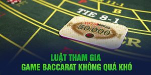 luật chơi baccarat