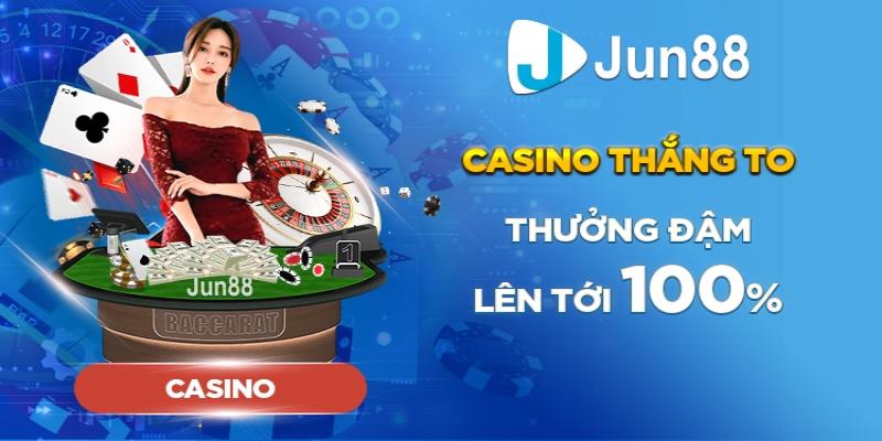 tham gia casino Jun88